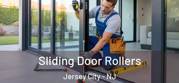 Sliding Door Rollers Jersey City - NJ